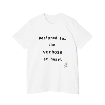 Java: Designed for the Verbose at Heart | Java Programming T-Shirt | Funny Developer Shirt | Usha Creations