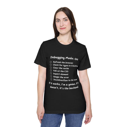 Frontend Debugging Mode Web Dev Humor T Shirt | CSS Battle Meme Tees | Usha Creations