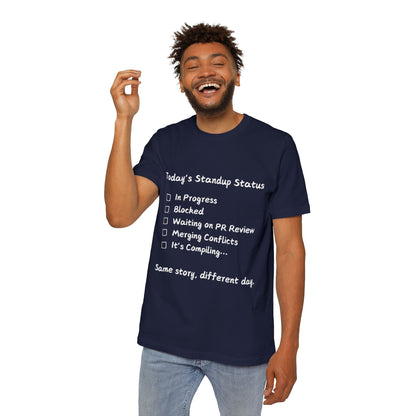 Daily Standup Status Developer Humor T Shirt | Agile Meme Tees | Usha Creations