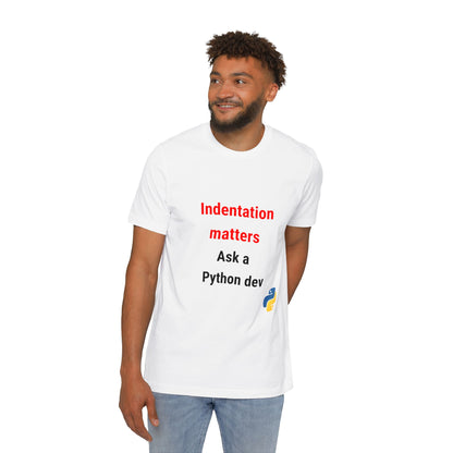 Indentation Matters. Ask a Python Dev. | Funny Python Developer T-Shirt | Usha Creations