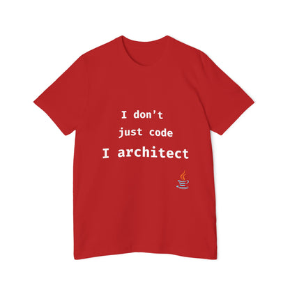 I Don’t Just Code—I Architect | Java Developer T-Shirt | Funny Programmer Shirt | Usha Creations