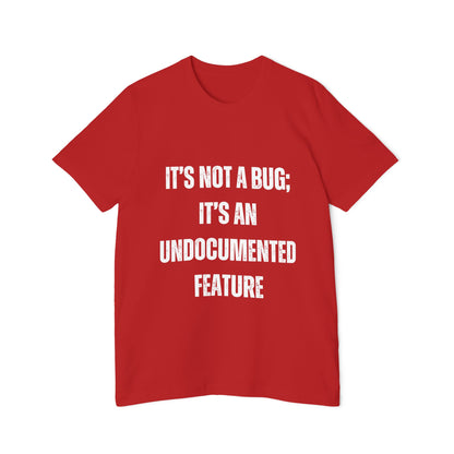 It’s Not a Bug; It’s an Undocumented Feature | Funny Developer T-Shirt | Programmer Humor Tee | Usha Creations