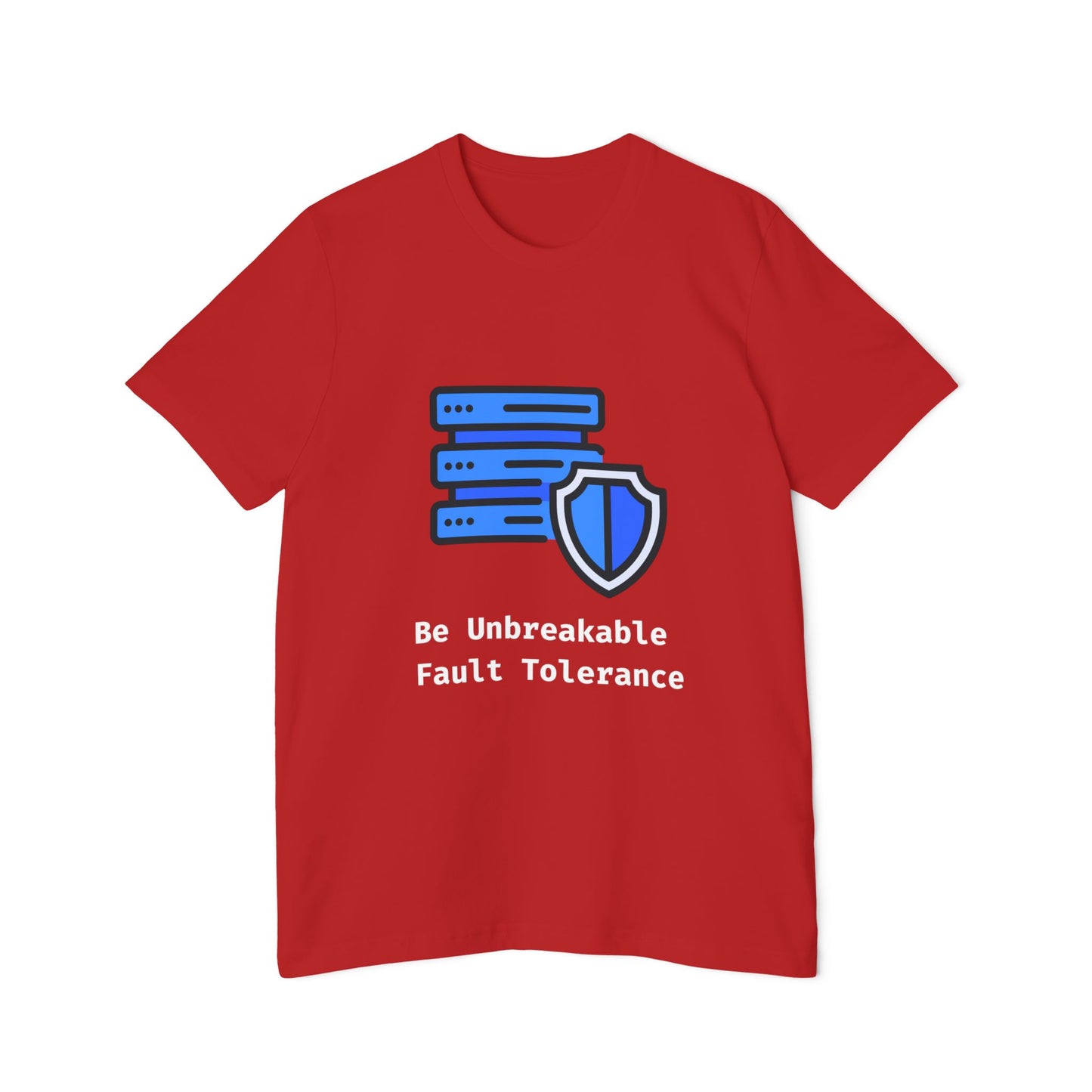 Fault Tolerance: Be Unbreakable | System Design T-Shirt | Interview Series Tee | Usha Creations