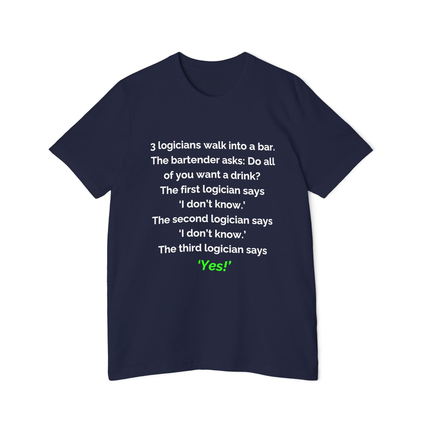 3 Logicians Walk into a Bar | Funny Logic Puzzle T-Shirt for Developers | Usha Creations