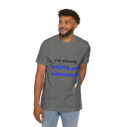 I’m Silently Judging Your Indentations | Funny Python Developer T-Shirt | Usha Creations