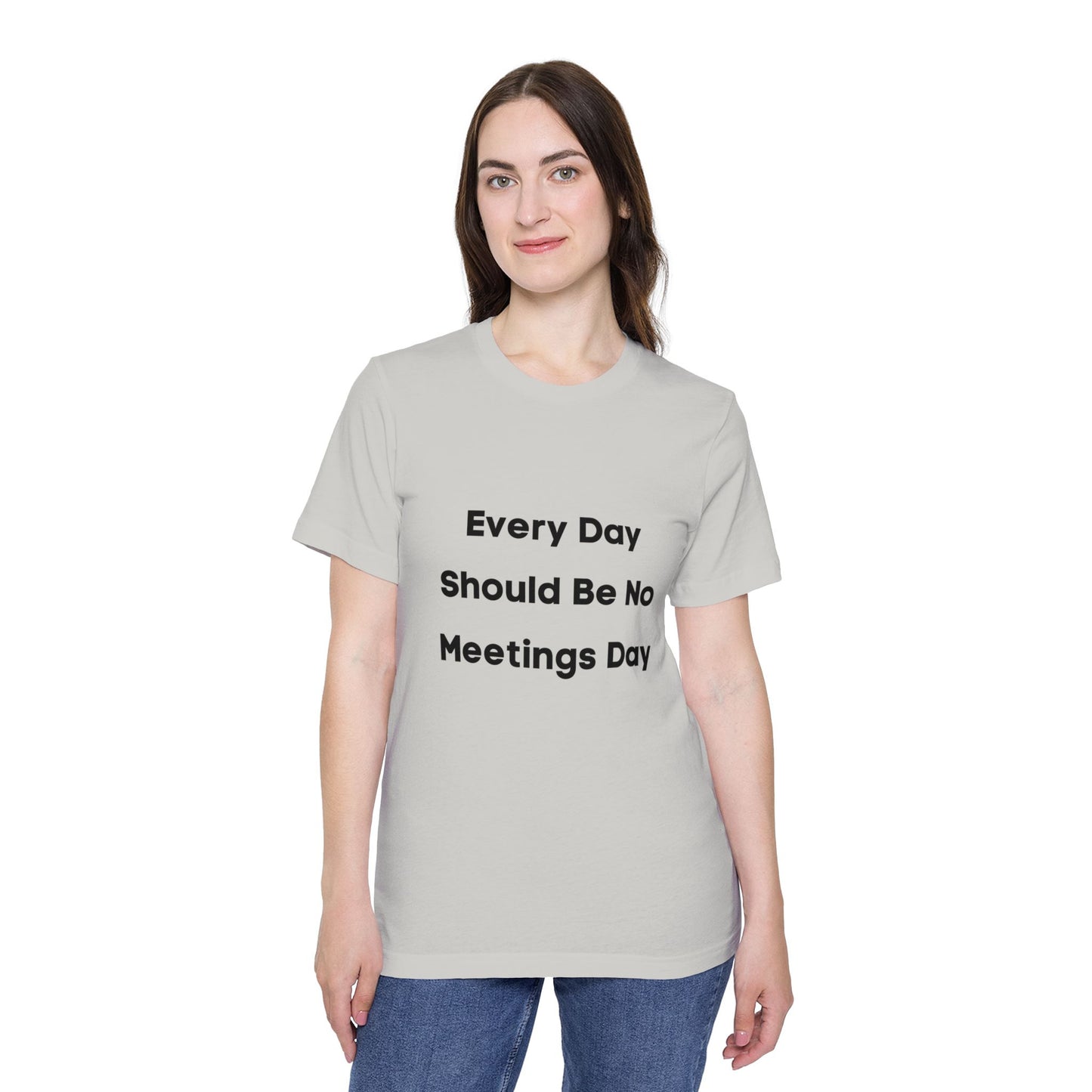 Every Day Should Be No Meetings Day | Anti-Meeting & Funny Developer T-Shirt | Usha Creations