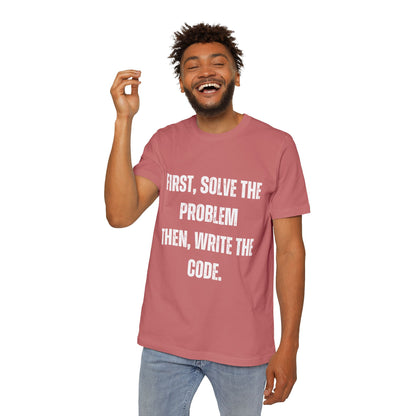 First, Solve the Problem. Then, Write the Code | Inspirational Developer T-Shirt | Programming Quote Tee | Usha Creations