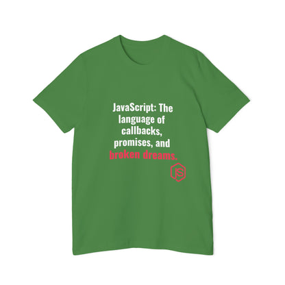 JavaScript: The Language of Callbacks, Promises, and Broken Dreams | Funny Coding T-Shirt for Developers | Usha Creations