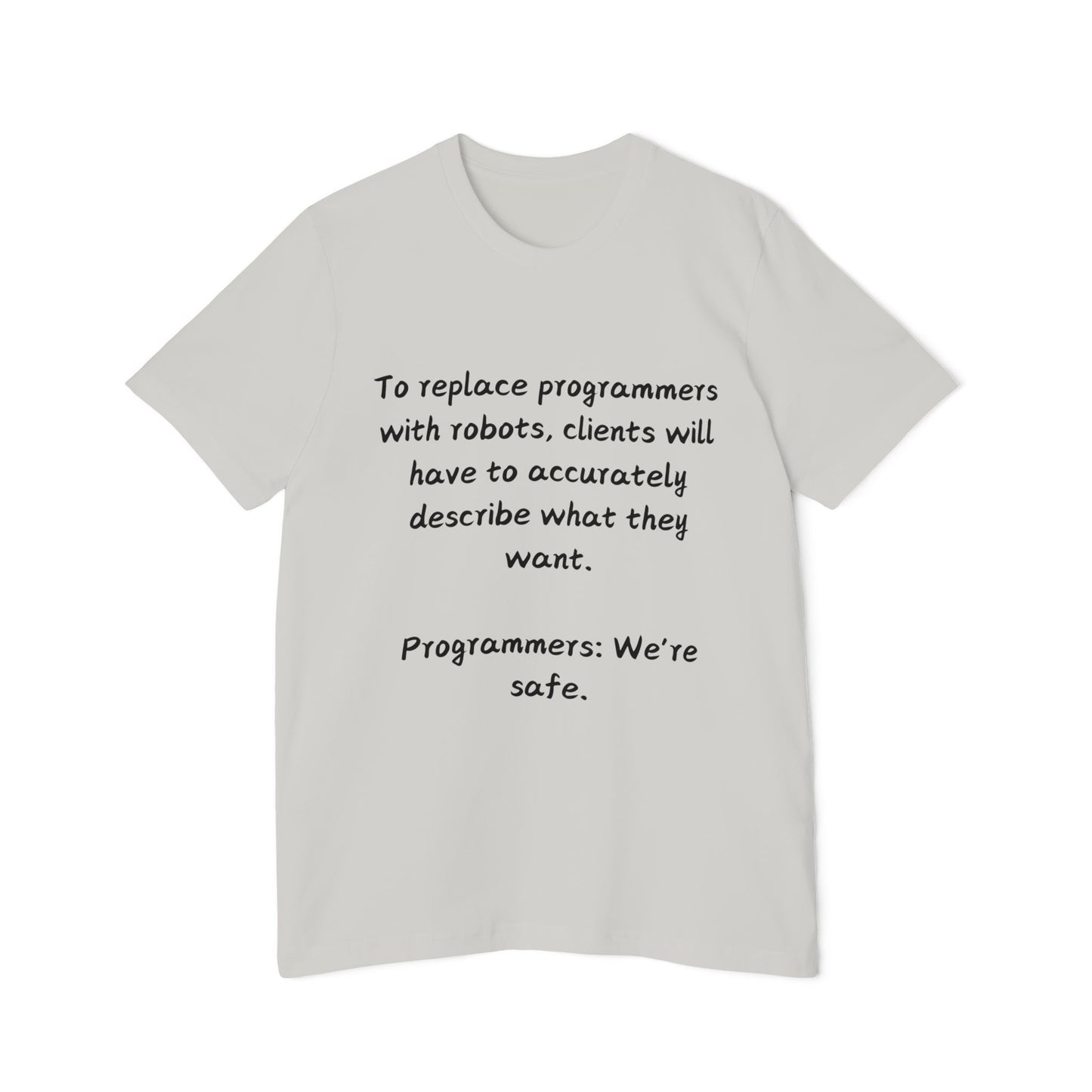 Programmer Job Security Humor T Shirt | Client Spec Meme Tees | Usha Creations