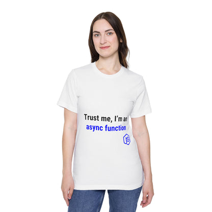 Trust Me, I’m an Async Function | JavaScript T-Shirt for Developers | Usha Creations