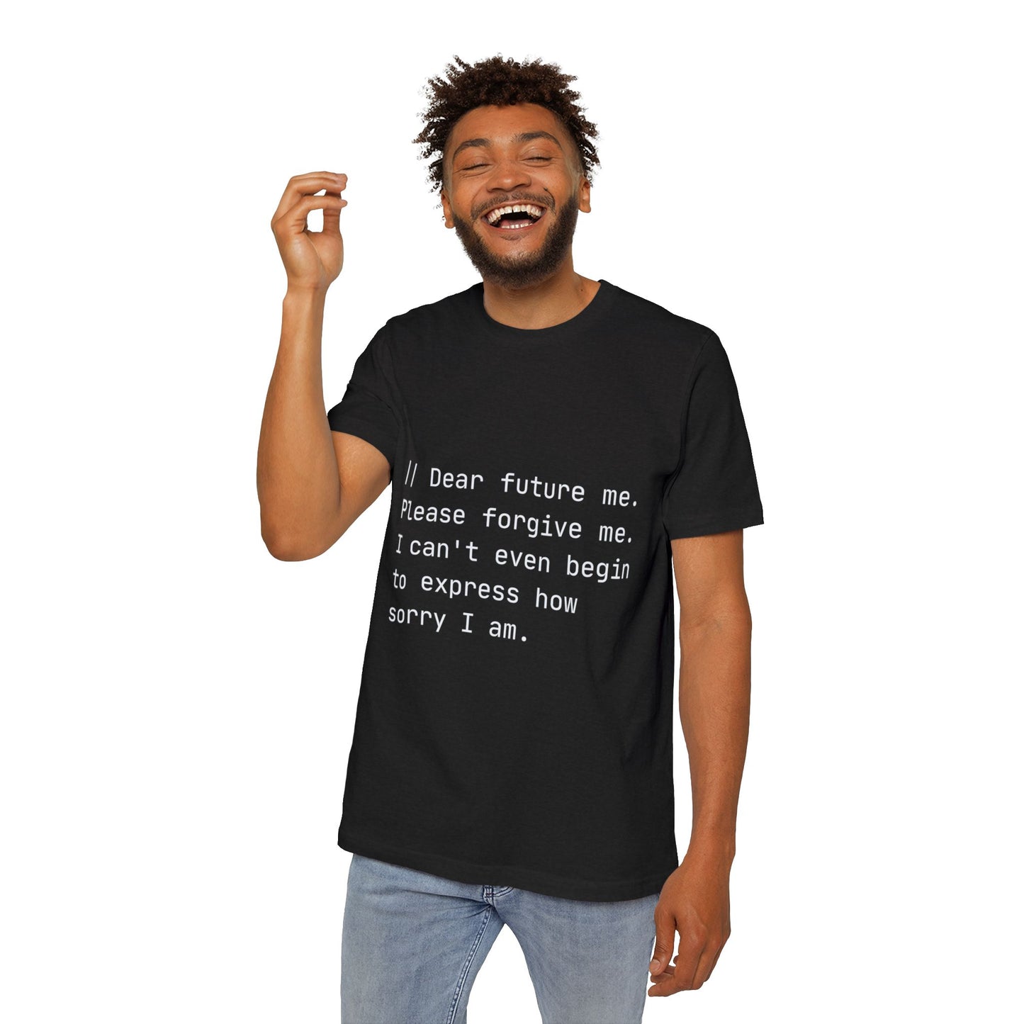 Future Apology T-Shirt | Code Comment Humor | Developer Confession | Usha Creations