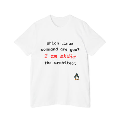 Which Linux Command Are You? I Am mkdir - The Architect | Funny Linux T-Shirt | Usha Creations