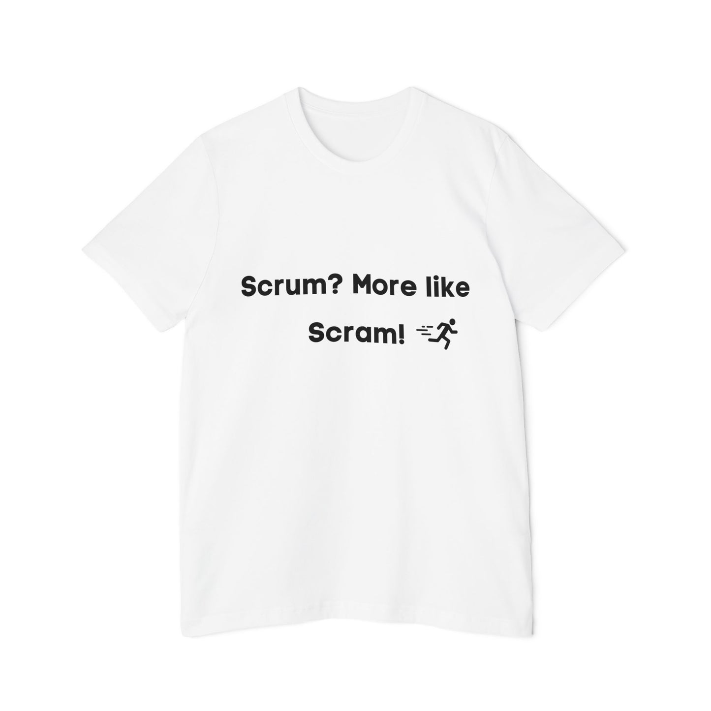 Scrum? More Like Scram! | Funny Agile Developer T-Shirt | Usha Creations