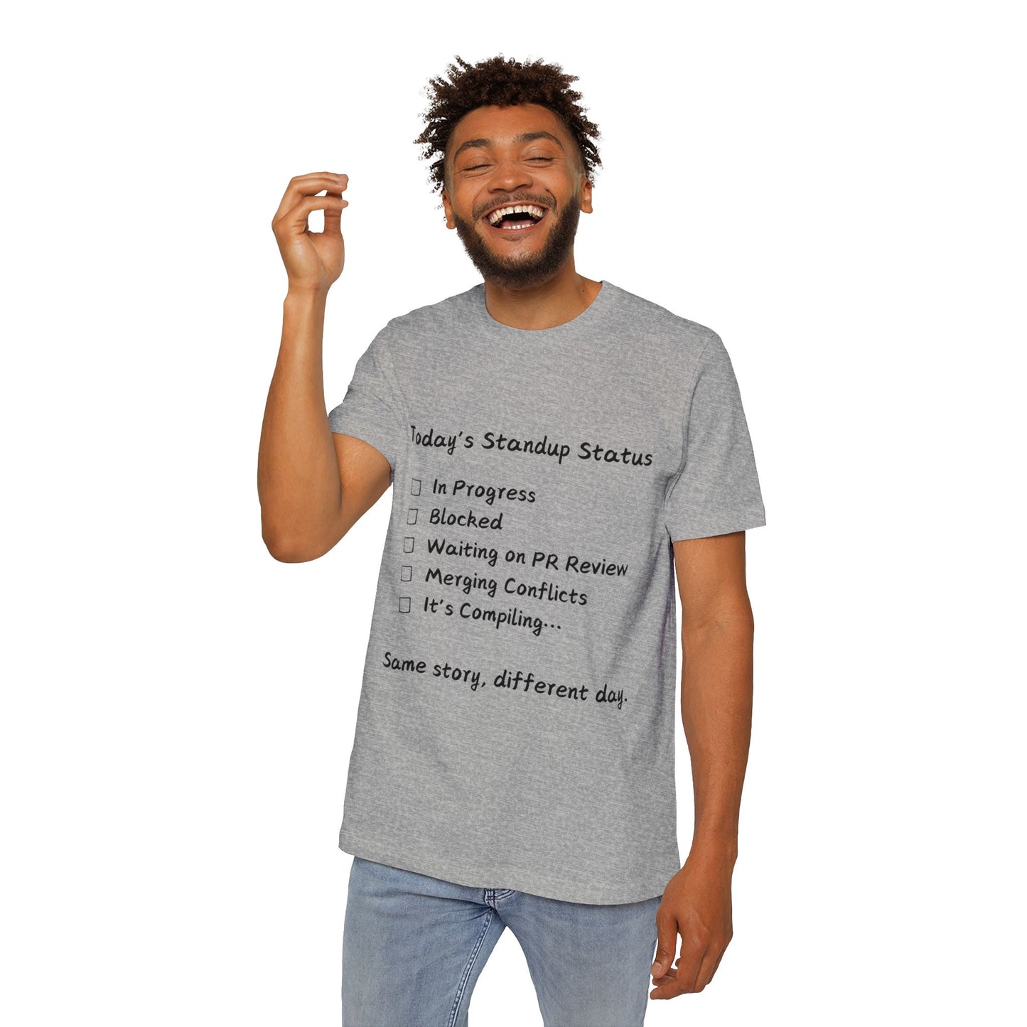 Daily Standup Status Developer Humor T Shirt | Agile Meme Tees | Usha Creations