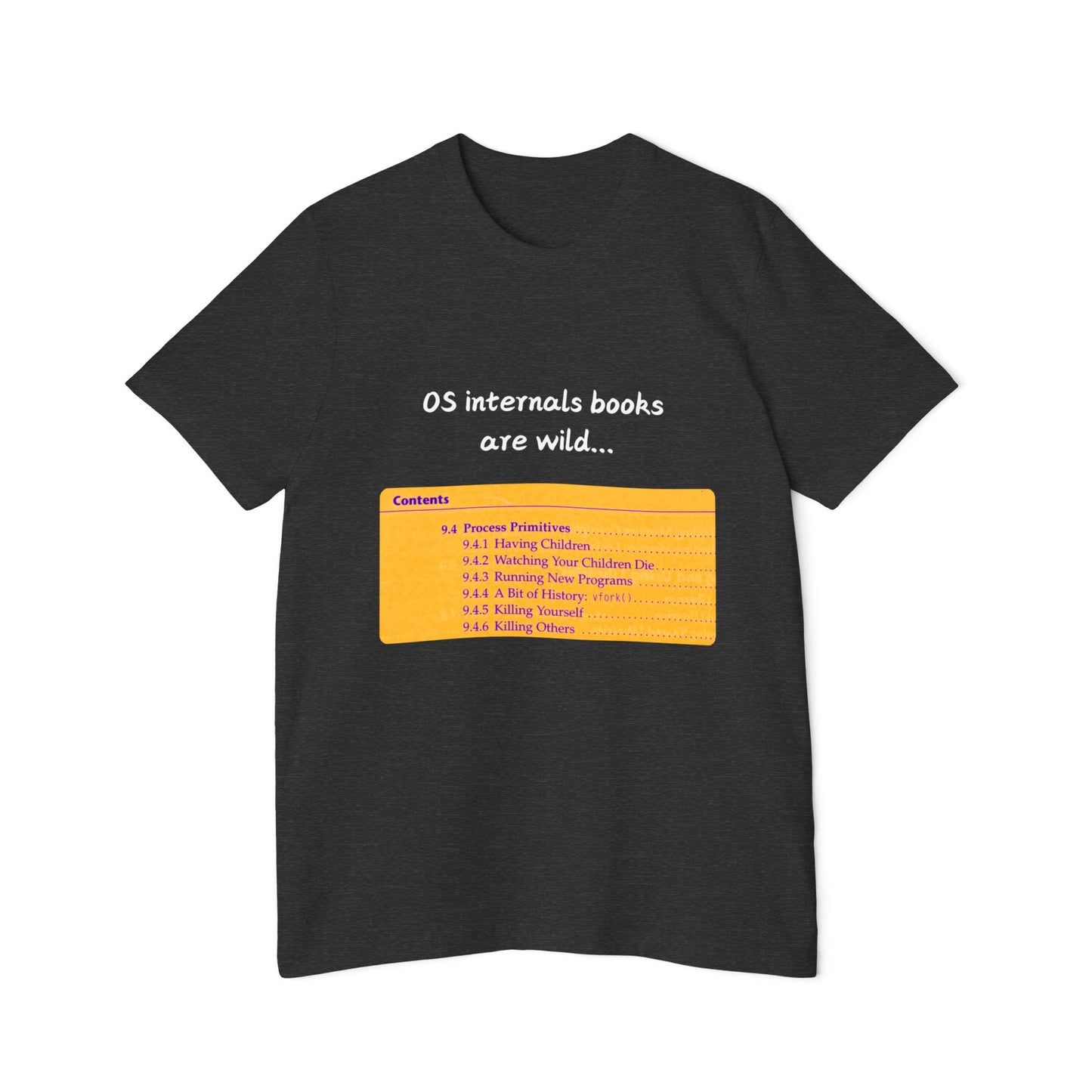 OS Internals Dark Humor Tech T Shirt | Computer Science Meme Tees | Usha Creations