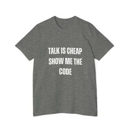 Talk is Cheap. Show Me the Code | Funny Developer T-Shirt | Usha Creations