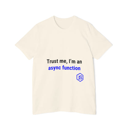 Trust Me, I’m an Async Function | JavaScript T-Shirt for Developers | Usha Creations