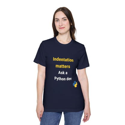 Indentation Matters. Ask a Python Dev. | Funny Python Developer T-Shirt | Usha Creations