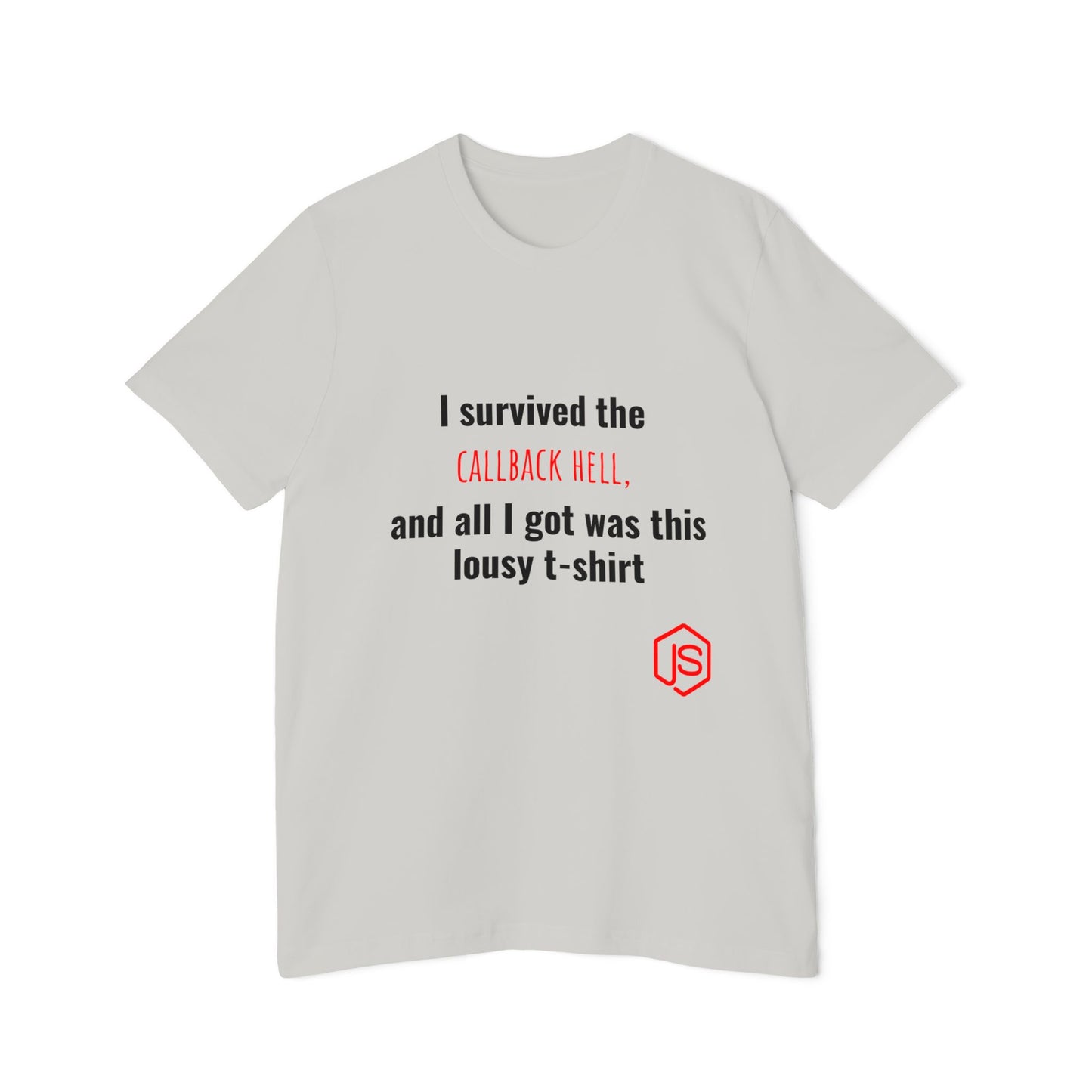 I Survived the Callback Hell, and All I Got Was This Lousy T-Shirt | Funny Coding T-Shirt for Developers | Usha Creations