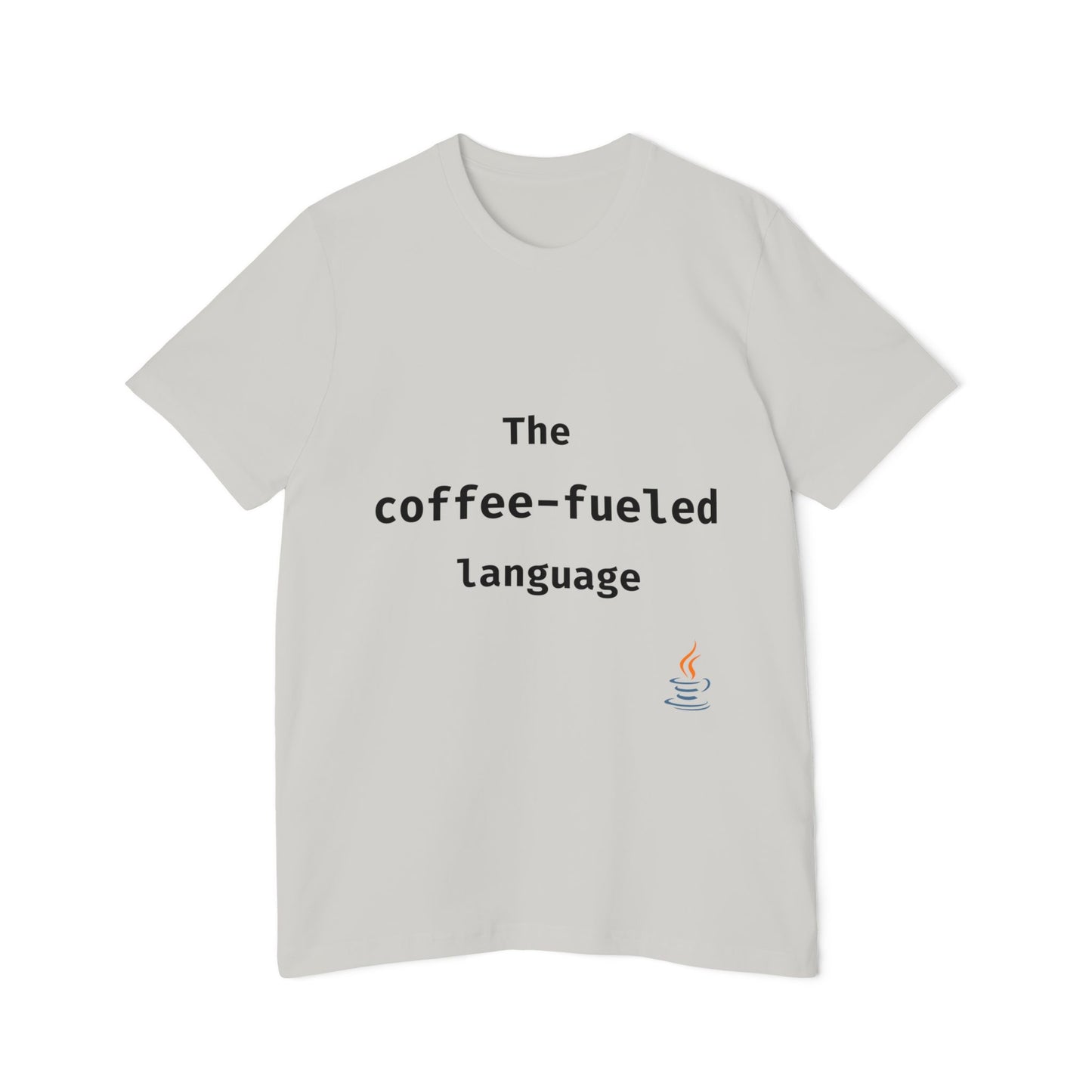 Java: The Coffee-Fueled Language | Funny Java Developer T-Shirt | Usha Creations