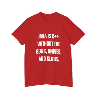 Java Is C++ Without the Guns, Knives, and Clubs | Funny Developer T-Shirt | Programming Humor Tee | Usha Creations