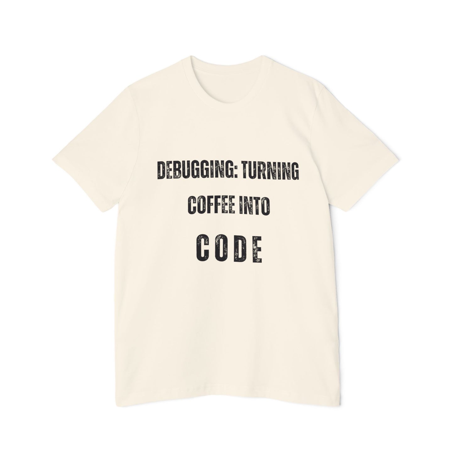 Debugging: Turning Coffee Into Code T-Shirt - Funny Programmer Tee