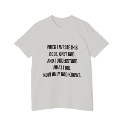 When I Wrote This Code, Only God and I Understood | Funny Developer T-Shirt | Programming Humor Tee | Usha Creations