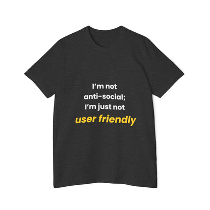 I’m Not Anti-Social; I’m Just Not User Friendly | Funny Tech T-Shirt for Developers | Usha Creations