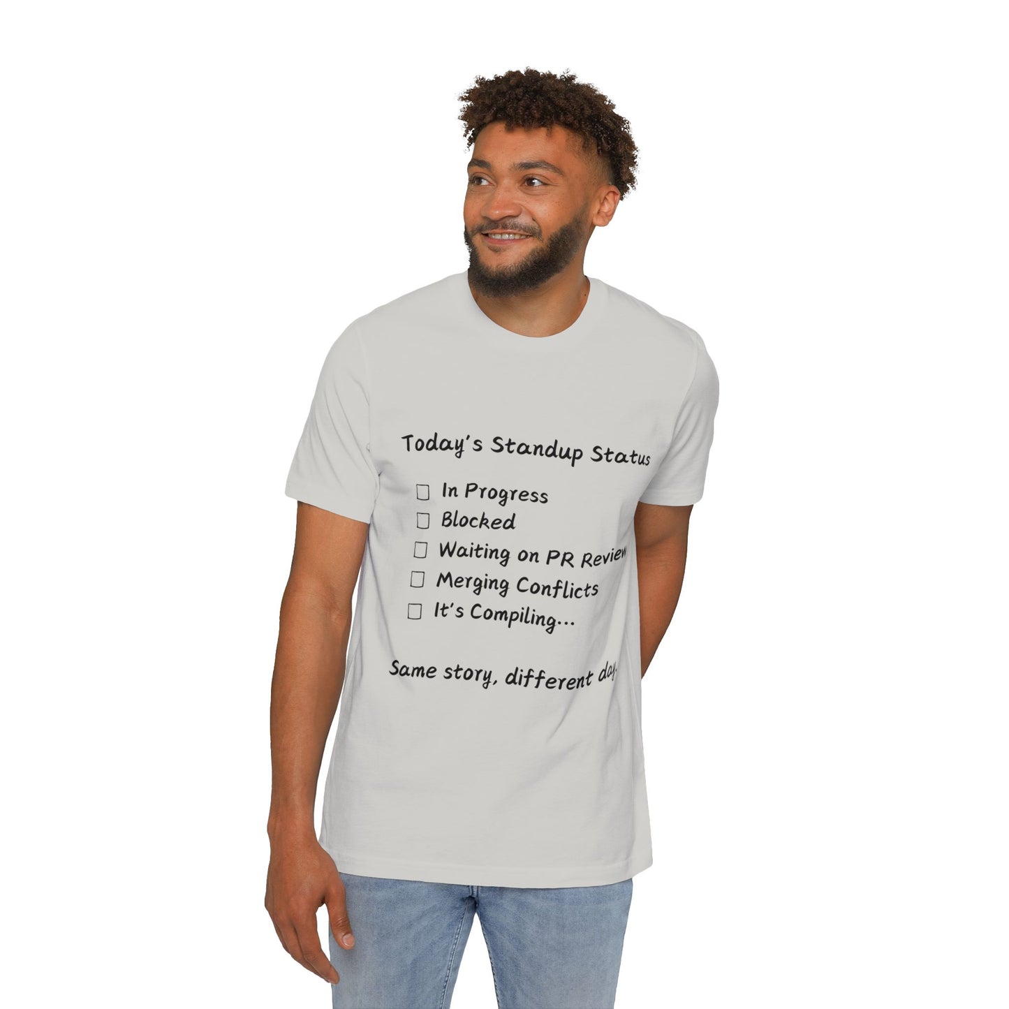 Daily Standup Status Developer Humor T Shirt | Agile Meme Tees | Usha Creations