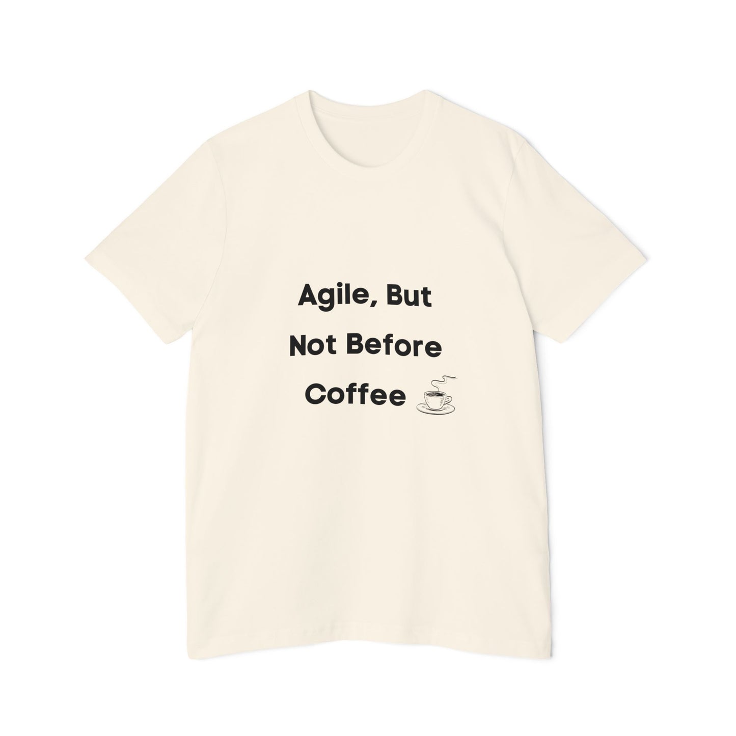 Agile, But Not Before Coffee | Funny Developer T-Shirt for Techies | Usha Creations