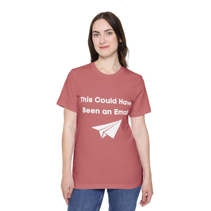 This Could Have Been an Email | Funny Tech T-Shirt | Usha Creations