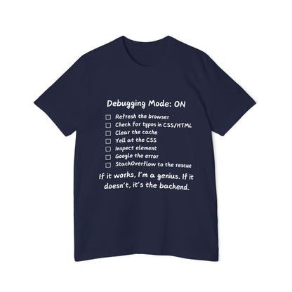 Frontend Debugging Mode Web Dev Humor T Shirt | CSS Battle Meme Tees | Usha Creations