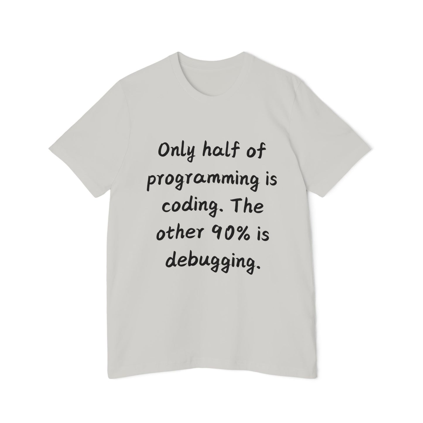 Coding vs Debugging Ratio Programmer Humor T Shirt | Developer Life Meme Tees | Usha Creations