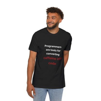 Programmers Are Tools for Converting Caffeine into Code | Funny Tech T-Shirt for Developers | Usha Creations