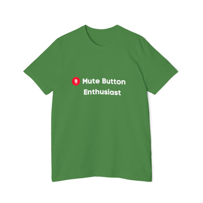 Mute Button Enthusiast | Funny Remote Work & Tech T-Shirt | Usha Creations