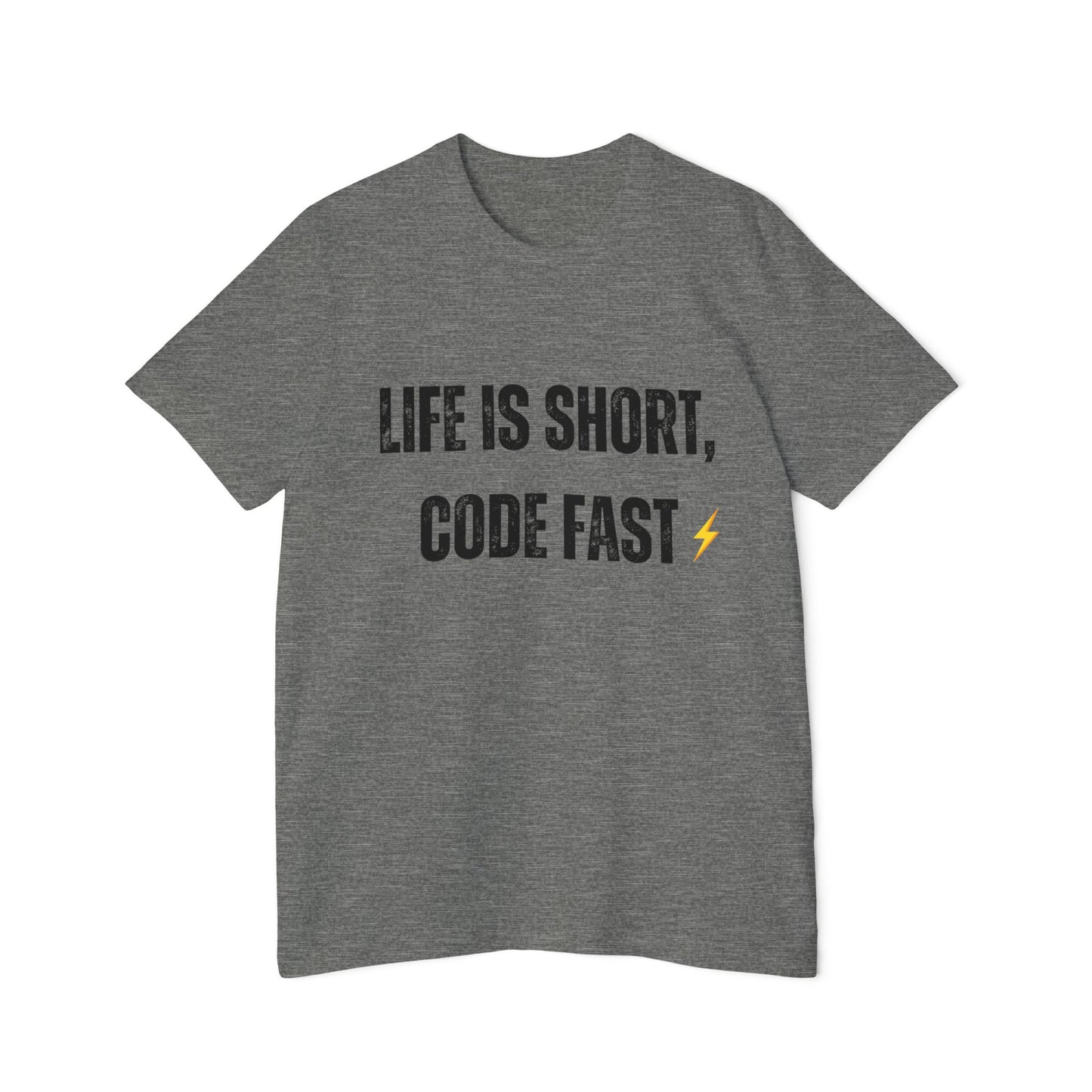 Life is Short, Code Fast T-Shirt - Motivational Programmer Tee