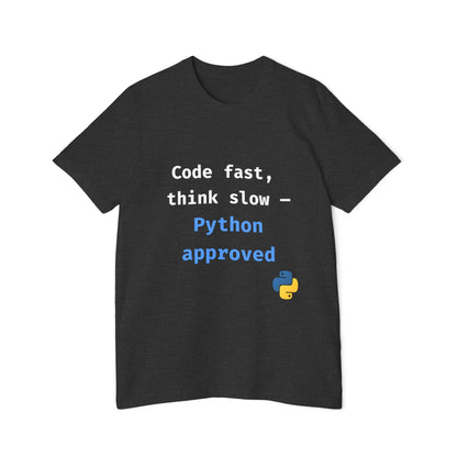 Code Fast, Think Slow — Python Approved | Funny Python Programming T-Shirt | Usha Creations