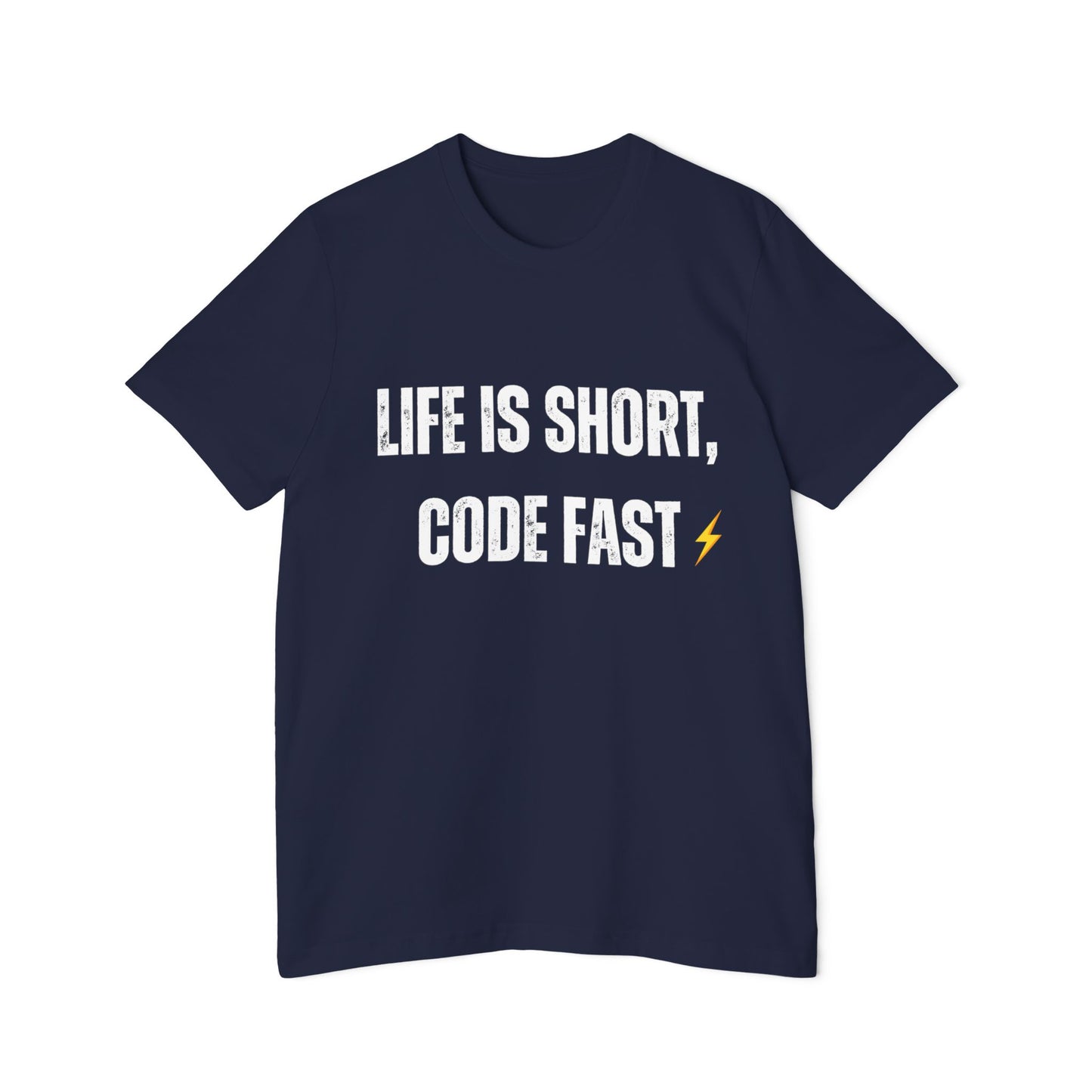 Life is Short, Code Fast T-Shirt - Motivational Programmer Tee