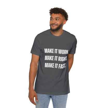 Make It Work, Make It Right, Make It Fast | Inspirational Developer T-Shirt | Programmer Quote Tee | Usha Creations