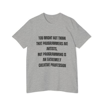 Programming Is an Extremely Creative Profession | Inspirational Developer T-Shirt | Coding Quote Tee | Usha Creations