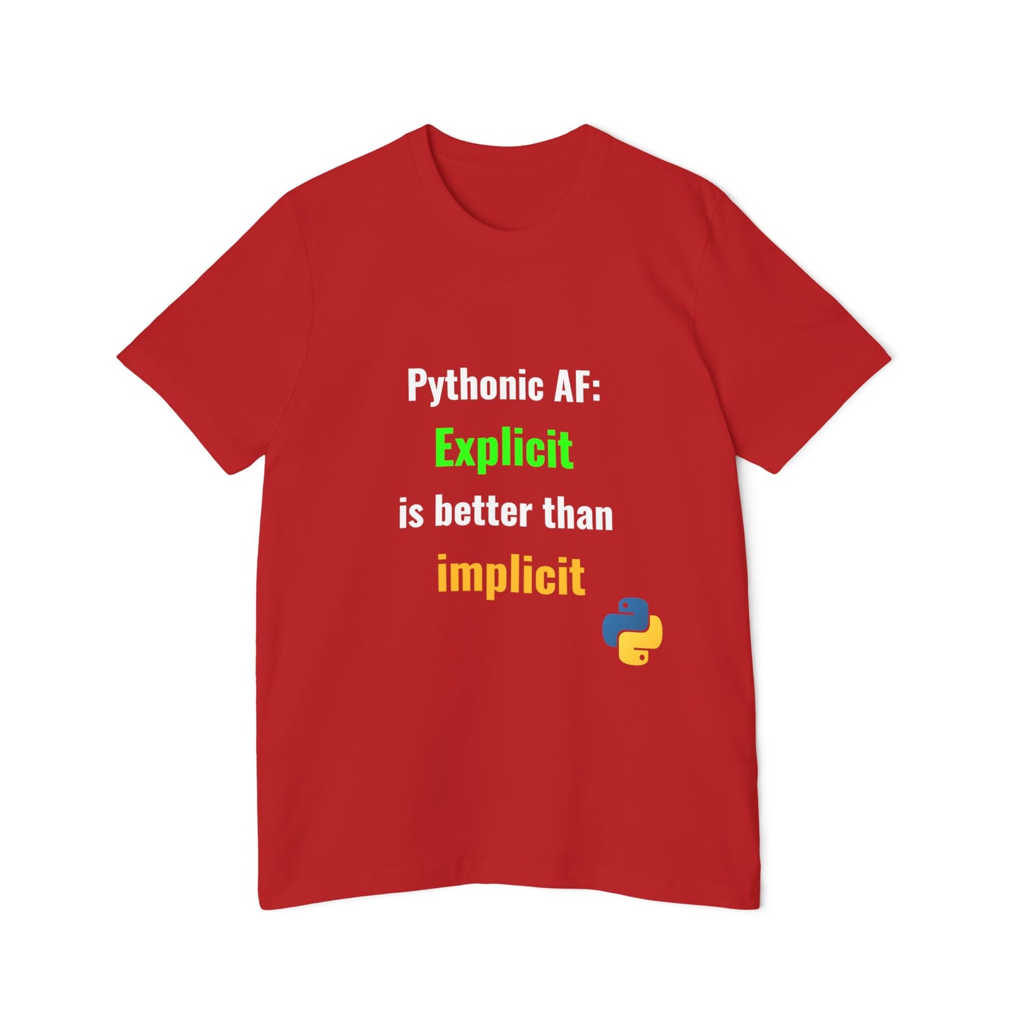 Pythonic AF: Explicit Is Better Than Implicit | Funny Python Developer T-Shirt | Usha Creations