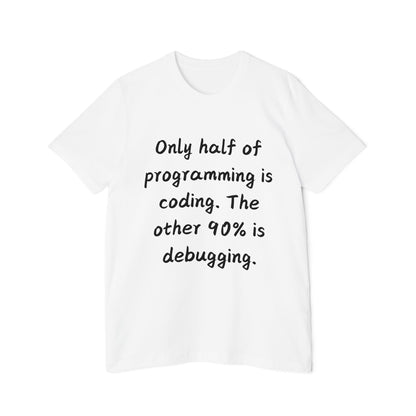 Coding vs Debugging Ratio Programmer Humor T Shirt | Developer Life Meme Tees | Usha Creations