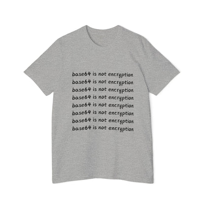 Base64 is Not Encryption Tech Humor T Shirt | Cybersecurity Meme Tees | Usha Creations