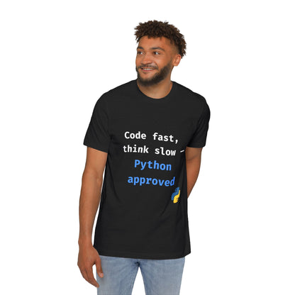 Code Fast, Think Slow — Python Approved | Funny Python Programming T-Shirt | Usha Creations