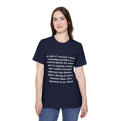 Streaming Watchlist Buffer Tech Humor T Shirt | Binge-Watcher Meme Tees | Usha Creations