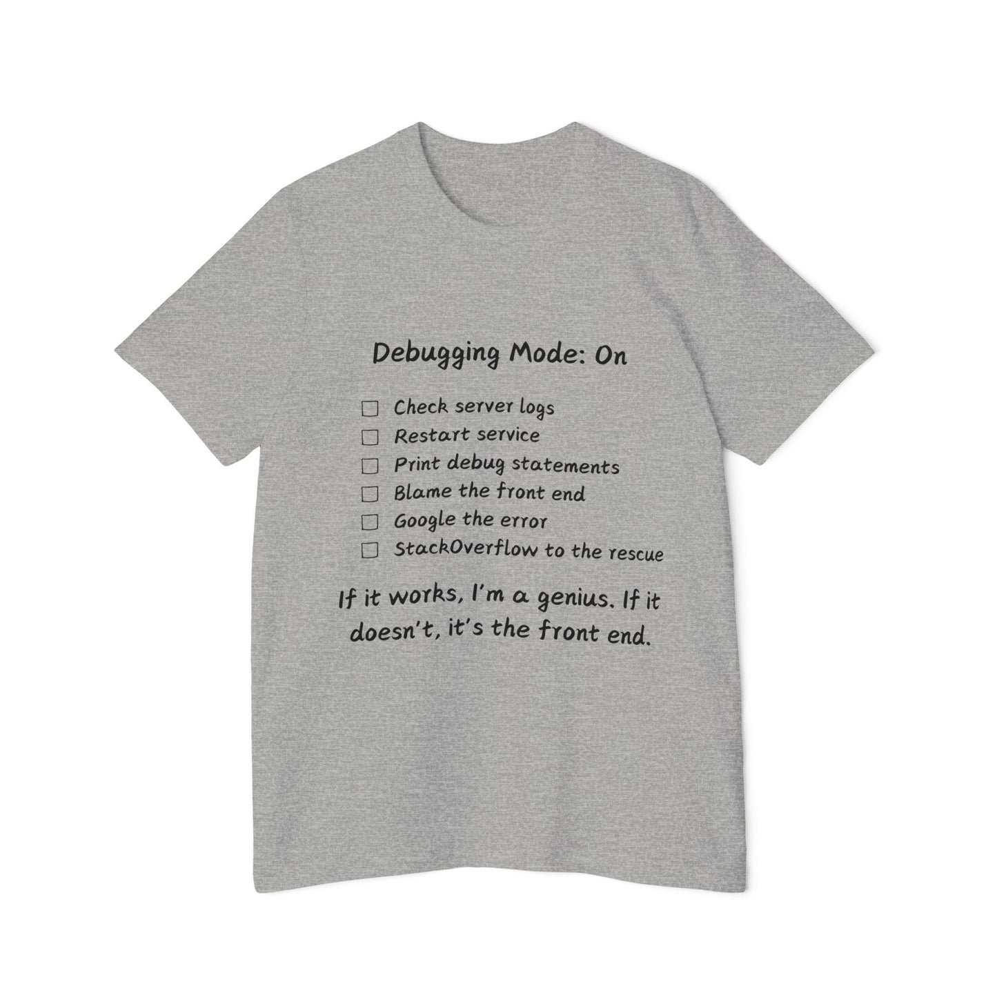 Debugging Mode Developer Humor T Shirt | Backend vs Frontend Meme Tees | Usha Creations