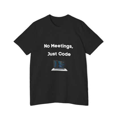 No Meetings, Just Code | Funny Developer T-Shirt | Usha Creations