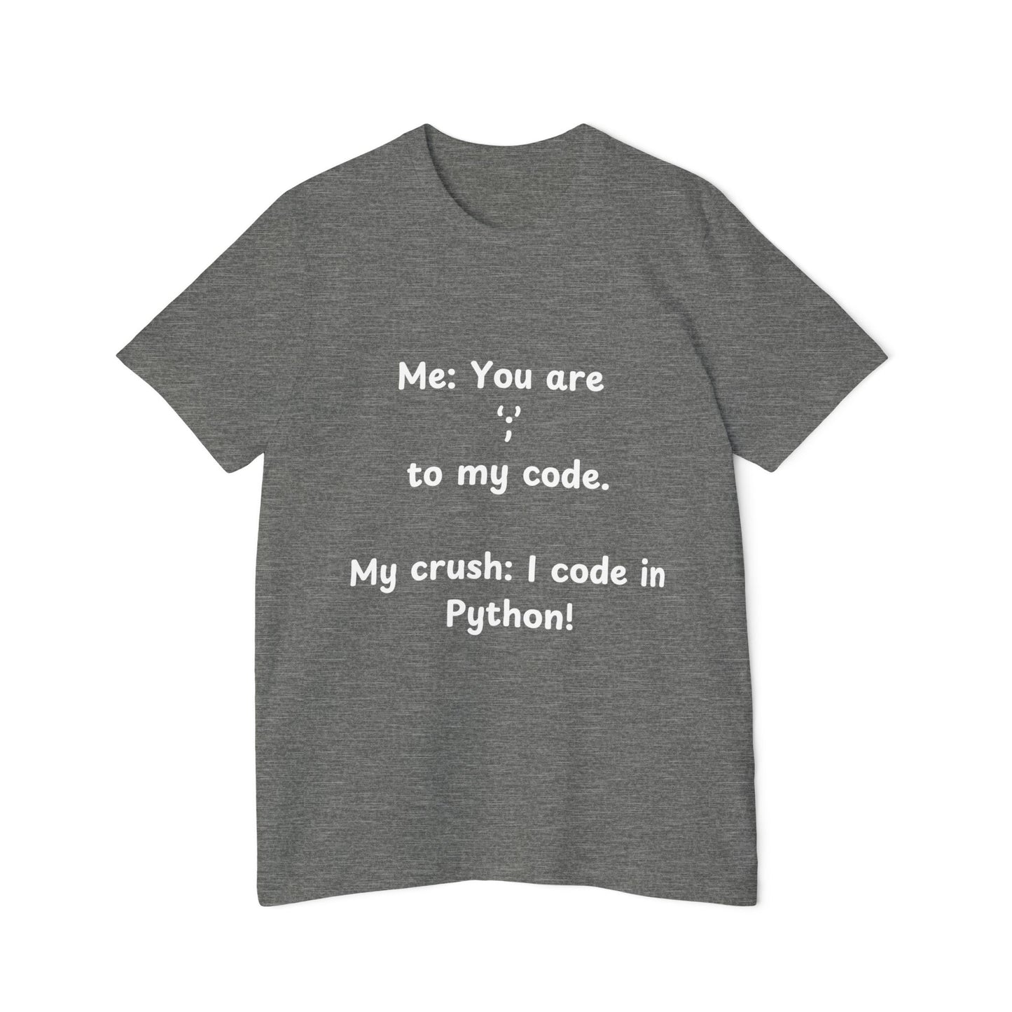 Python Semicolon Pickup Line Programmer Humor T Shirt | Coding Romance Meme Tees | Usha Creations