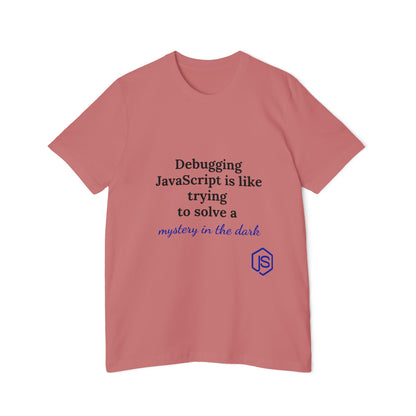 Debugging JavaScript is Like Trying to Solve a Mystery in the Dark | Funny Coding T-Shirt for Developers | Usha Creations