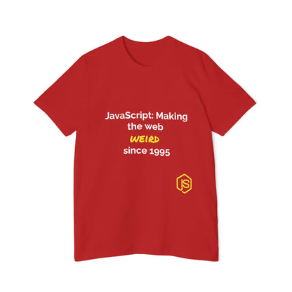 JavaScript: Making the Web Weird Since 1995 | Funny Coding T-Shirt for Developers | Usha Creations